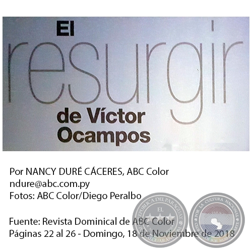 El resurgir de Vctor Ocampos - Por NANCY DUR CCERES, ABC Color - Domingo, 18 de Noviembre de 2018